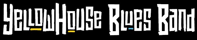 YellowHouse Blues Band